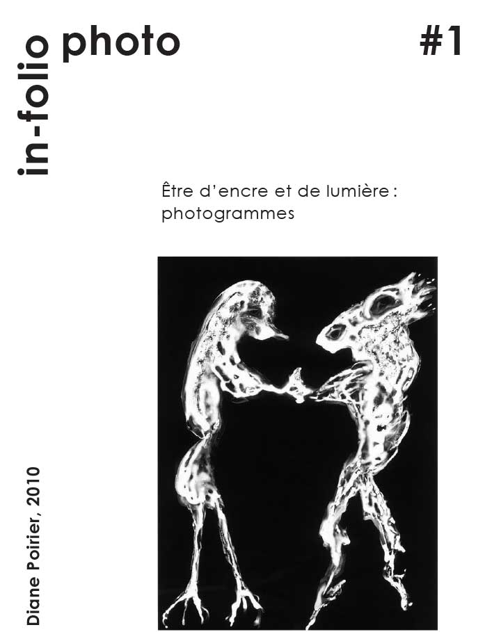 In-folio photo #1 / Être d’encre et de lumière : photogrammes / Diane Poirier, 2010