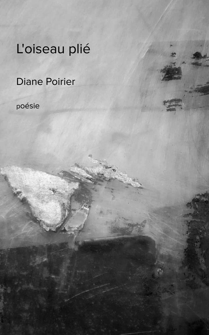 L’oiseau plié : poésie